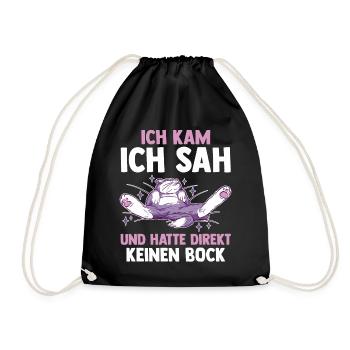 Ich Kam Ich Sah Und Hatte Direkt Keinen Bock Katze - Turnbeutel - Schwarz - Vorne