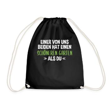 Garten Lustiger Spruch Hobby Gärtner Geschenkidee - Turnbeutel - Schwarz - Vorne