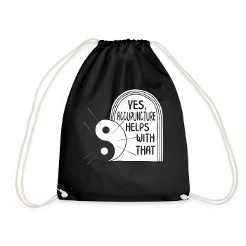 Yes Acupuncture Helps With That Yin Yang Shirt, - Drawstring Bag - black - Front