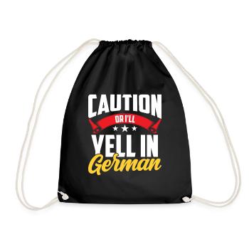 Vorsicht Oder Ich Schreie Auf Deutsch Deutschland - Turnbeutel - Schwarz - Vorne