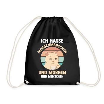 Ich Hasse Morgenmenschen Und Morgen Und Menschen K - Turnbeutel - Schwarz - Vorne