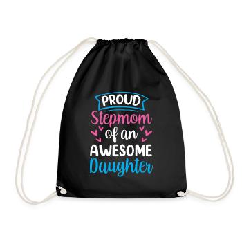 Proud stepmother of a great daughter child - Drawstring Bag - black - Front