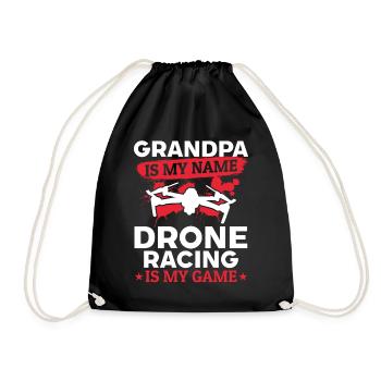 Grandpa Is My Name Drone Racing Is My Game - Turnbeutel - Schwarz - Vorne