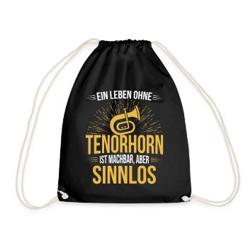 Tenorhorn Tenorhornspieler Tenorhornist - Turnbeutel - Schwarz - Vorne