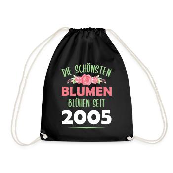 Jahrgang 2005 Blumen Spruch Geburtstag Geschenk - Turnbeutel - Schwarz - Vorne