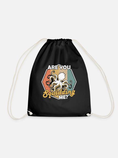Krake Are You Squidding Me Meeresbiologe - Turnbeutel - Schwarz