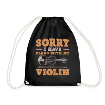 Violin Violinist Sorry I Have - Turnbeutel - Schwarz - Vorne