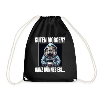 Guten Morgen Ganz Dünnes Eis - Turnbeutel - Schwarz - Vorne
