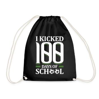 I kicked 100 days of school Sporty - Drawstring Bag - black - Front