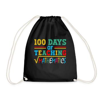 100 Tage Mathematikunterricht Für Schulfachlehrer - Turnbeutel - Schwarz - Vorne