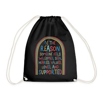 Social Worker Shirt, Be The Reason Someone Feels - Drawstring Bag - black - Front