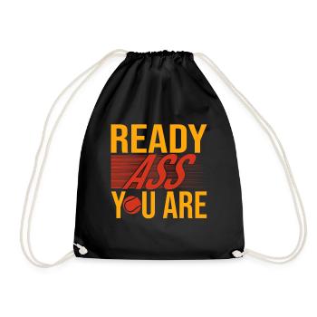 Tennis Art Ready Ass You Are Racket Sport Gifts - Turnbeutel - Schwarz - Vorne