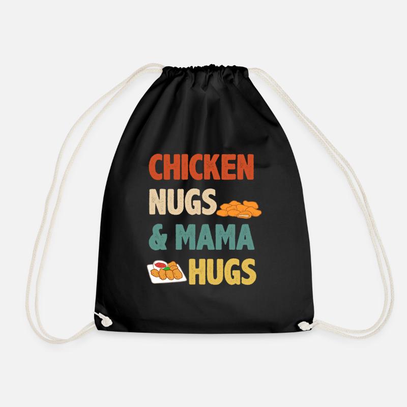 Chicken Nuggets Mama Spruch Mutter - Turnbeutel - Schwarz