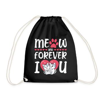 Meow And Forever I Heart You Valentine's Day - Drawstring Bag - black - Front
