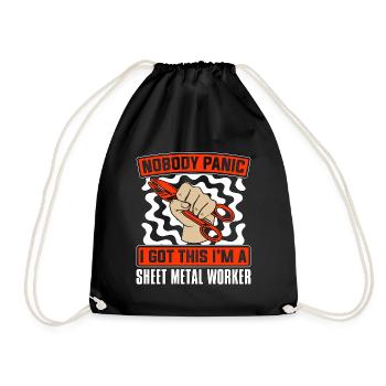 Sheet Metal Worker Nobody Panic I Got This Welder - Drawstring Bag - black - Front