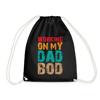 Papa Blague Pun Saying - Travailler sur mon papa Bod - Sac de sport léger - noir - Devant