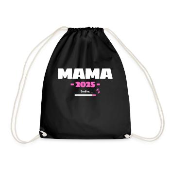 Mama 2025 Loading - Werdende Mama Motiv für - Turnbeutel - Schwarz - Vorne