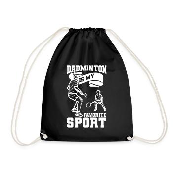 Dadminton ist mein Lieblingssport - Turnbeutel - Schwarz - Vorne