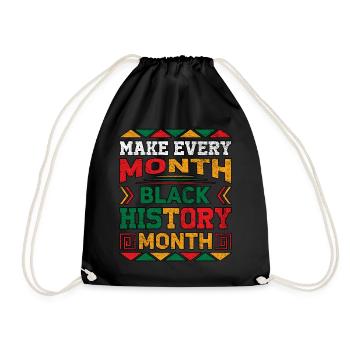 Make Every Month Black History Month - Drawstring Bag - black - Front