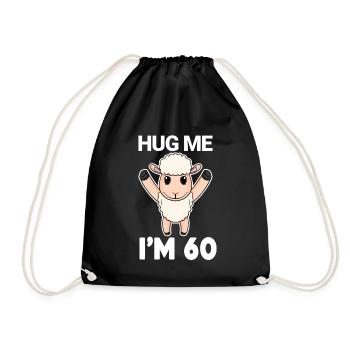 60 Birthday - 60 Years - Hug - Drawstring Bag - black - Front