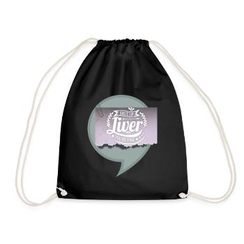 Alcohol, Funny Liver Saying Beer Drinker - Drawstring Bag - black - Front