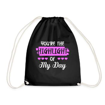 You are the highlight of my daily - Drawstring Bag - black - Front