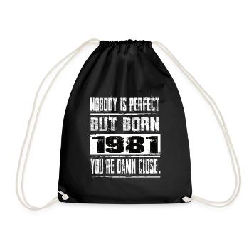 No one is perfect but born 1981 birthday - Drawstring Bag - black - Front