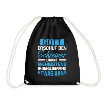Gott Erschuf Schreiner Handwerker Geschenk - Turnbeutel - Schwarz - Vorne