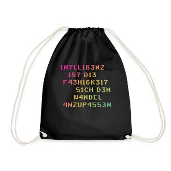 Intelligenz Ist Die Fähigkeit Sich Dem Wandel - Turnbeutel - Schwarz - Vorne