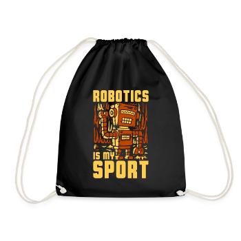 Robotics Is My Sport Technology Robotics Engineer - Turnbeutel - Schwarz - Vorne