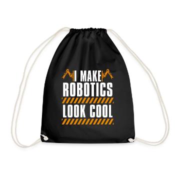 Robotics I Make Robotics Look Computer Technology - Turnbeutel - Schwarz - Vorne
