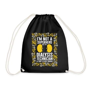 Dialyseschwester Shirt, ich bin kein Superheld, aber ich bin - Turnbeutel - Schwarz - Vorne