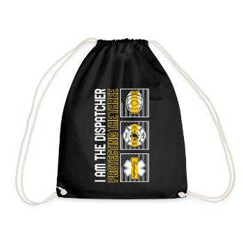 Dispatcher Shirt, I Am The Dispatcher Protecting - Drawstring Bag - black - Front