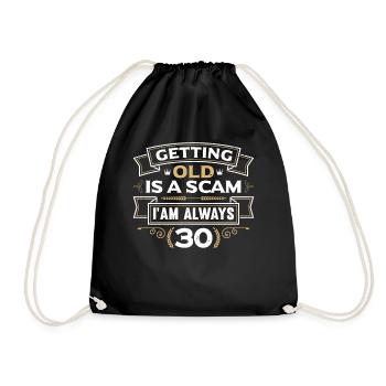 Oldos is a scam, I'm always 30 - Drawstring Bag - black - Front