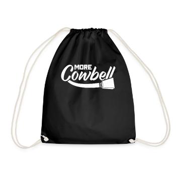 More cowbell - Drawstring Bag - black - Front
