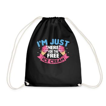 I'm just because of the free ice cream - Drawstring Bag - black - Front