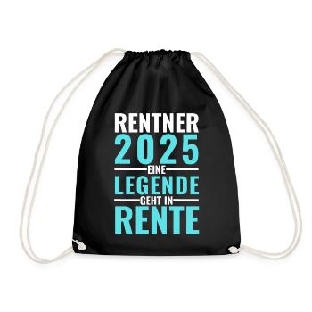 Rentner 2025 - Eine Legende geht in Rente - - Turnbeutel - Schwarz - Vorne