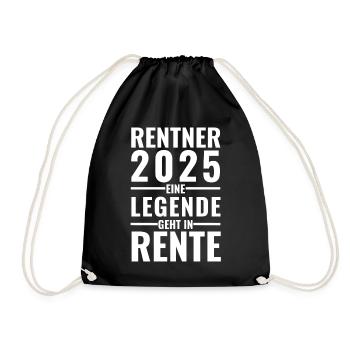 Rentner 2025 - Eine Legende geht in Rente - - Turnbeutel - Schwarz - Vorne