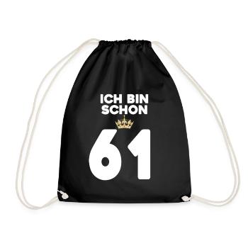 61. Geburtstag Geschenk - 61 Jahre mit Krone - Turnbeutel - Schwarz - Vorne