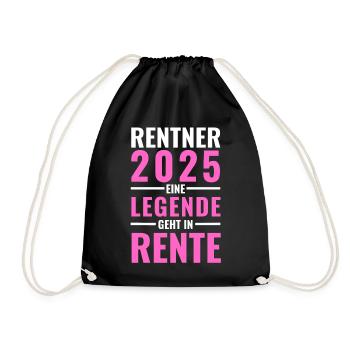 Rentnerin 2025 - Eine Legende geht in Rente - - Turnbeutel - Schwarz - Vorne