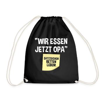 Wir essen jetzt Opa - Turnbeutel - Schwarz - Vorne