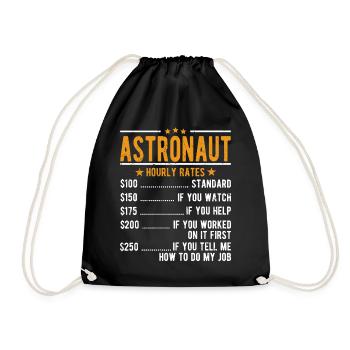 Astronaut Stundenlohn - Turnbeutel - Schwarz - Vorne