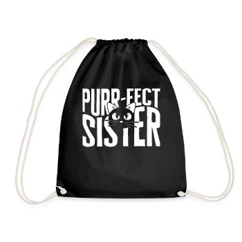 Sister Shirt, Purr Fect Sister Cat Whiskers Tee, - Turnbeutel - Schwarz - Vorne