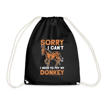 Can't I have to pet my donkey animal - Drawstring Bag - black - Front