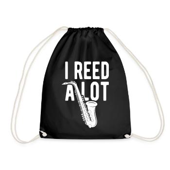 I Reed A Lot Funny For Saxophone Jazz Musician - Turnbeutel - Schwarz - Vorne