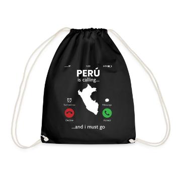 peru is calling i must go, peruvian peru - Turnbeutel - Schwarz - Vorne