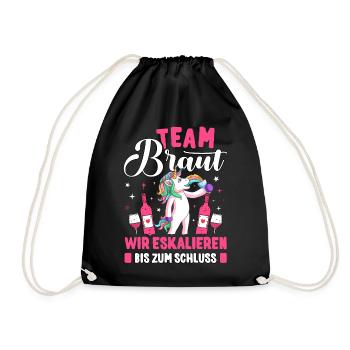 Bride Team Braut JGA Frauen T-Shirt Poltern Damen - Turnbeutel - Schwarz - Vorne