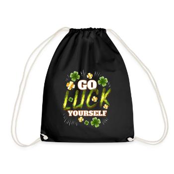 Shamrock Go Luck Yourself On St Patrick's Day - Drawstring Bag - black - Front
