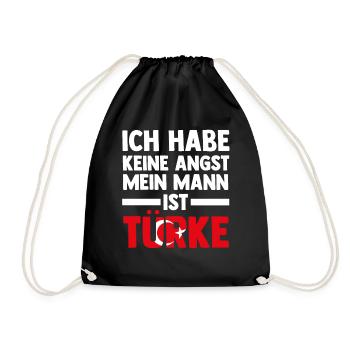 Ich habe keine Angst mein Mann ist Türke - Turnbeutel - Schwarz - Vorne