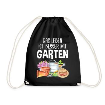 Garten Spruch Hobby Gärtner Geschenkidee - Turnbeutel - Schwarz - Vorne